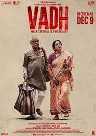 Vadh ( 2022 ) Hindi Movie