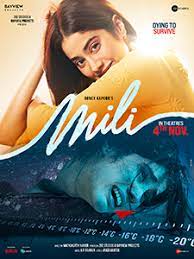 Mili (2022) Hindi  Movie