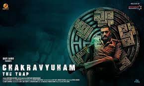 Chakravyuham (2023) Telugu