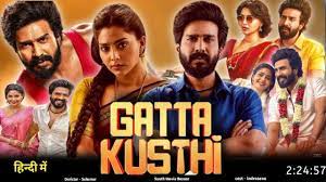 Gatta Kusthi (2023) Hindi Dubbed