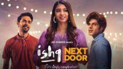 Ishq Next Door (2023 Ep 10) Hindi Season 1