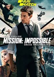 Mission Impossible Dead Reckoning (2023) Hindi Dubbed