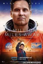 A Million Miles Away (2023) Hindi Dubbed 