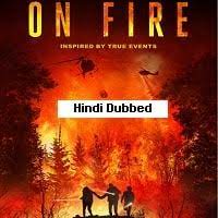 On Fire (2023) Hindi Dubbed