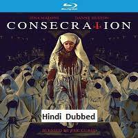 Consecration (2023) Hindi Dubbed 