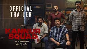 Kannur Squad Official Trailer