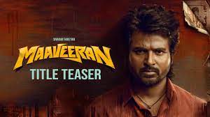 Maaveeran_-_Title_Teaser