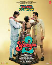 YAARIYAN 2 (Official Trailer)