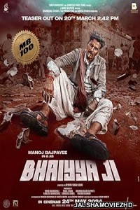 Bhaiyya Ji's New Bollywood Movie Download