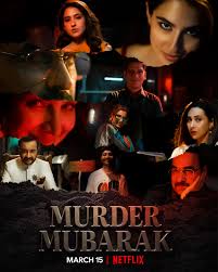 Murder Mubarak Hindi HD Movie