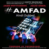 AMFAD All My Friends Are Dead Hindi dubbed Movie Download