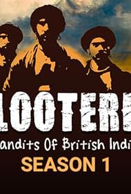 Lootere Bandits of British India Hindi Season 1 Complete