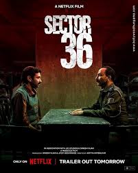 Sector 36 Download Hindi Bollywood movies