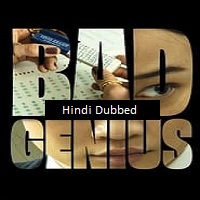 Bad Genius Hindi Dubbed Movies