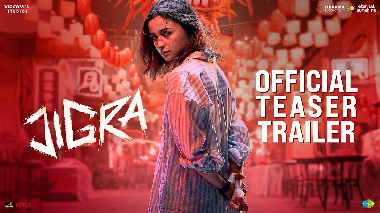 JIGRA OFFICIAL THEATRICAL TRAILER Alia Bhatt Vedang Raina Vasan Bala 11th October