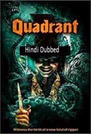 Quadrant Hindi Dubbed Movies Download